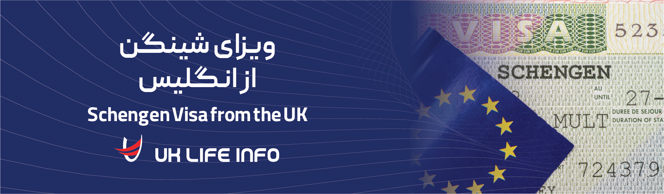 Schengen Visa from the UK - UK Life Info